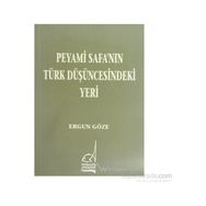 PEYAMI SAFA´NIN TÜRK DÜŞÜNCESINDEKI YERI - GENEL