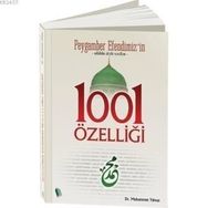 PEYGAMBER EFENDIMIZ'IN 1001 ÖZELLİĞİ - MUHAMMET YILMAZ