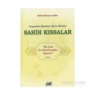 Peygamber Efendim’izin Dilinden Sahih Kıssalar - Abdul Mennan Joulha
