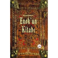 PEYGAMBER ENOKUN KİTABI - KOLEKTIF