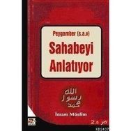PEYGAMBER (S.A.V.) SAHABEYI ANLATIYOR - İMAM MÜSLIM