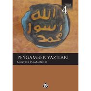 PEYGAMBER YAZILARI - MUSTAFA İSLAMOĞLU