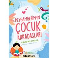 Peygamberim’in Çocuk Arkadaşları Harun Kırkıl
