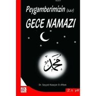 PEYGAMBERIMIZIN GECE NAMAZI - SEYYID HÜSEYİN EL-AFFANI