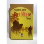 Peygamberin Elçileri Bir-i Maune Tuzağı Faysal Yaman