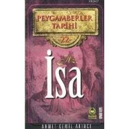PEYGAMBERLER TARIHI 22 - HZ. İSA - AHMET CEMIL AKINCI