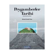PEYGAMBERLER TARIHI (ALEYHİMÜSSELÂM) - AHMET CEVDET PAŞA