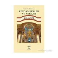 Peygamberler ve Veliler - Muhyiddin İbni Arabi