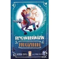 Peygamberlerin Mucizeleri - Nurdan Damla