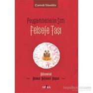 Peygamberlerin Sırrı Felsefe Taşı - Delmar DeForest Bryant