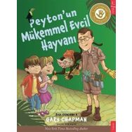 Peyton'un Mükemmel Evcil Hayvanı - Gary Chapman