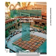 PEYZAJ MİMARLIĞININ TEMELLERI - TIM WATERMAN