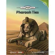 Pharaoh Ties - PYP Readers Level 4 Volume 10 - Edward Zrudlo