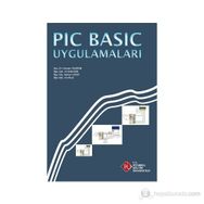 PIC Basic Uygulamaları - Osman Yıldırım Sultan Yakut Ali Kılıç