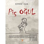 Piç Oğul - Emre Işık