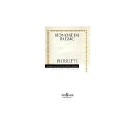 PIERRETTE - HONORE DE BALZAC