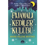 Pijamalı Kediler Kulübü - Marie-Helene Bertino
