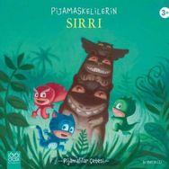Pijamaskelilerin Sırrı - 1001 Çiçek Kitaplar