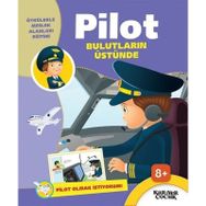 Pilot Bulutların Üstünde - Pilot Olmak İstiyorum Gülsüm Öztürk