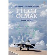 Pilot Olmak - Özkan Dalgıç