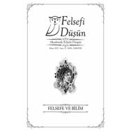 Pinhan Yayıncılık Felsefi Düşün Sayı 17 - Felsefe ve Bilim