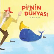 Pi’nin Dünyası - F. Alara Akgün