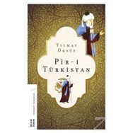 Pir-i Türkistan - Yılmaz Öksüz