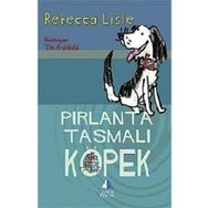PIRLANTA TASMALI KÖPEK - REBECCA LISLE