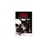 PIS MORUĞUN NOTLARI - CHARLES BUKOWSKI