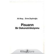 Pisuarın Bir Dekonstrüksiyonu-Ali Akay,Emre Zeytinoğlu