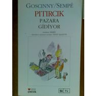 Pıtırcık Pazara Gidiyor - Sempe-Goscinny