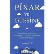 Pixar ve Ötesine - Lawrence Levy
