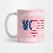 Pixxa 19TH Amendment Celebrating 100 Years Vote Kupa Bardak