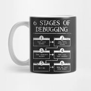 Pixxa 6 Stages of Debugging Computer Programming Kupa Bardak
