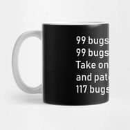 Pixxa 99 Bugs in the Code Programlama Kupa Bardak