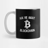 Pixxa Ask Me About Blockchain Bitcoin Kripto Para Bitcoin Eteryum Dogecoin Kupa Bardak