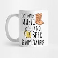 Pixxa Country Music And Beer Is Why Im Here. Color Party Concert Summer Band Music Alcohol Kupa Bardak