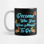 Pixxa Cute Become Who You Were Meant To Be Butterfly Kupa Bardak