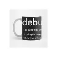 Pixxa Debugging Meaning Debugging Shirt Kupa Bardak