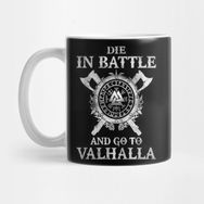 Pixxa Die In Battle And Go To Valhalla Kupa Bardak