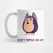 Pixxa Dont Tattle On Me Kupa Bardak