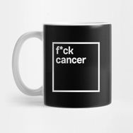 Pixxa F*ck Cancer Kupa Bardak
