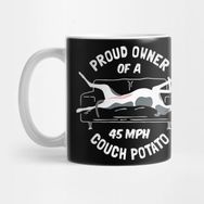 Pixxa Greyhound Rescue Funny Proud Owner Of A 45MPH Couch Potato Premium T Shirt Kupa Bardak