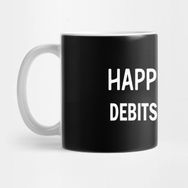 Pixxa Happiness is Debits Equal Credits Kupa Bardak