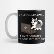 Pixxa Husky I Are Programmer I Make Computer Beep Boop Kupa Bardak