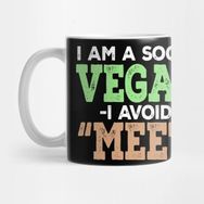 Pixxa I Am A Social Vegan. I Avoid Meet. Kupa Bardak
