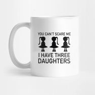 Pixxa I Have Three Daughters Kupa Bardak