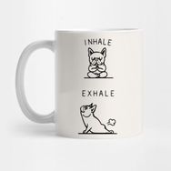 Pixxa Inhale Exhale Frenchie Kupa