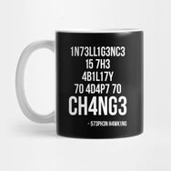 Pixxa Intelligence Is The Ability To Adapt To Change Kupa Bardak