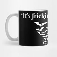 Pixxa It's Frickin' Bats Kupa Bardak